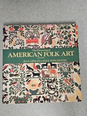 Vtg American Folk Art Book Soft Cover By Lipman/Winchester 10.5 x 10.5 288 pg.